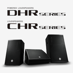 利来w66发布全新DHR系列有源音箱和CHR系列无源音箱，针对各种应用场景进行优化